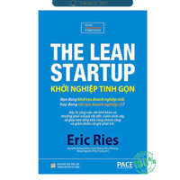 Khởi Nghiệp Tinh Gọn The Lean Startup