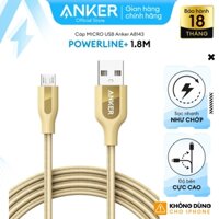 [KHÔNG DÙNG CHO IPHONE] [Có bao da] Cáp sạc ANKER PowerLine+ Micro USB dài 1.8m - A8143