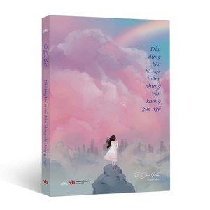 Không gục ngã (Khổ lớn) - Nguyễn Bích Lan