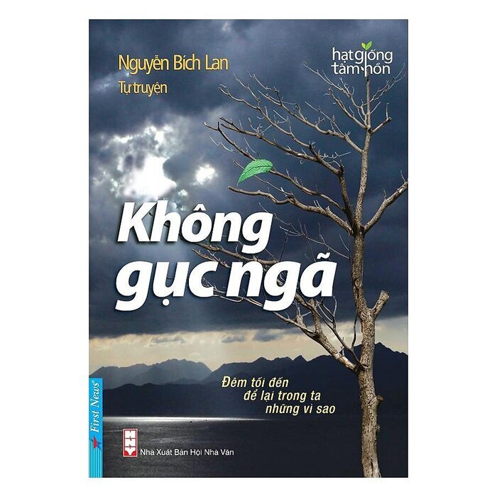 Không gục ngã (Khổ lớn) - Nguyễn Bích Lan