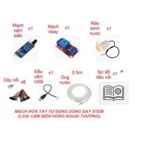 [Không kèm pin sạc dự phòng] Mạch Rửa Tay Tự Động Giá Rẻ Dùng Mô Hình  Dạy Học STEM công nghệ lớp 8