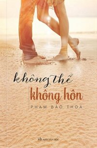 Không Thể Không Hôn