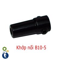 Khớp Nối Giữa Măng Ranh B10 và Motor 775 Trục 5mm