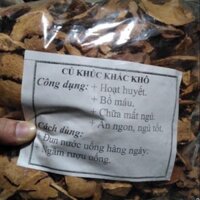 KHÚC KHẮC(THỔ PHỤC LINH) khô