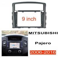 Khung Bảng Điều Khiển Âm Thanh Nổi 2idn Cho mitsubishi montero pajero 2006-2016 9 inch