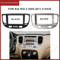 Khung Gắn radio fascias 9 inch Cho Xe Hơi kia rio 2 2005-2011 Lắp Đặt 2 din dvd gps mp5 android player