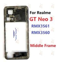 Khung giữa cho Realme GT Neo 3 RMX3561 RMX3560
