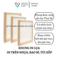 Khung in lụa in trên nhựa, bao bì, túi xốp, đã được căng lụa Thụy Sĩ, có nhiều kích thước