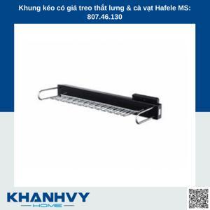 Khung kéo giá treo Hafele 807.46.130