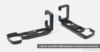 Khung L-Plate for Sony A6300, A6400 thao tác nhanh bảo vệ máy ảnh Sony