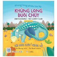 Khủng Long Phiêu Lưu Ký - Khủng Long Đuôi Chùy: Cái Đuôi Vụng Về