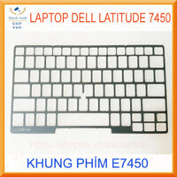 Khung nắp bàn phím Laptop Dell Latitude 7450 E7450