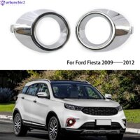 Khung Ốp Đèn Sương Mù Thay Thế Chuyên Dụng Cho Xe Hơi ford fiesta 09-12
