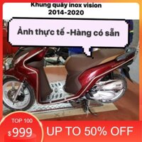 Khung quây xe Vision  2014 2015 2016 2017 2018 . inox chính hãng