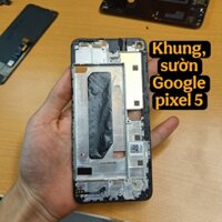 Khung, sườn Google pixel 5 zin, bóc máy