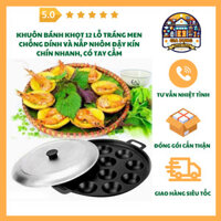 Khuôn Bánh Khọt 12 Lỗ Chống Dính Nắp Nhôm Tay Cầm Tiện Dụng Chín Nhanh
