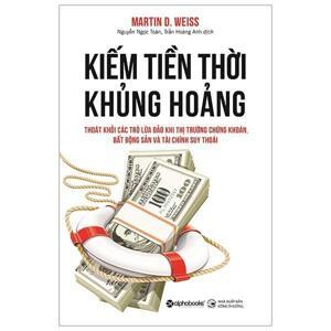 Kiếm Tiền Thời Khủng Hoảng