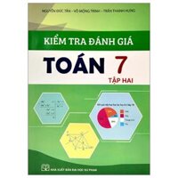 Kiểm Tra Đánh Giá Toán Lớp 7