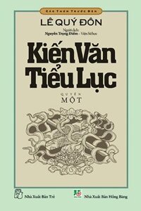 Kiến Văn Tiểu Lục - Quyển 1