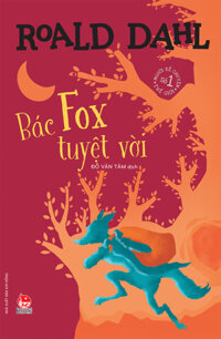 Kim Đồng - Bác Fox tuyệt vời