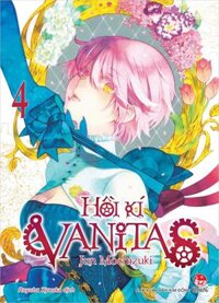 Kim Đồng - Hồi kí Vanitas - Tập 4