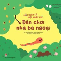 Kim Đồng - Mỗi ngày là một ngày vui - Đến chơi nhà bà ngoại