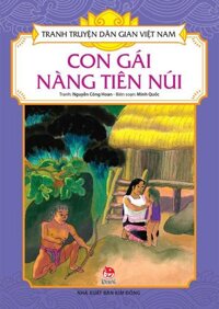 Kim Đồng - Tranh truyện dân gian Việt Nam - Con gái nàng tiên núi