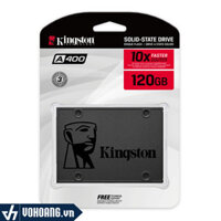 Kingston A400 | Ổ Cứng SSD 120GB 2.5 Inch Dùng Cho Laptop | Hàng Chính Hãng