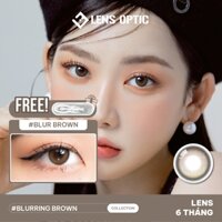 Kính áp tròng Blur Brown 6 tháng, lens mắt thở có sẵn độ - Lens Optic