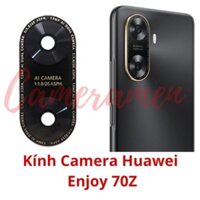 Kính Camera Huawei Enjoy 70Z , Enjoy 70 Z