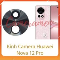 Kính Camera Huawei Nova 12 Pro ( Siêu Sale )