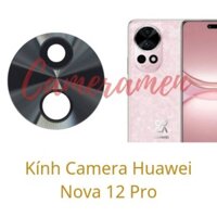 Kính Camera Huawei Nova 12 Pro