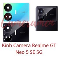 Kính Camera Realme GT Neo 5 SE 5G / GT Neo 5SE 5G