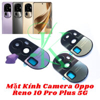 Kính camera sau thay cho máy Oppo Reno 10 Pro plus có sẵn keo dán ( kính camera sau oppo reno 10 pro+ )