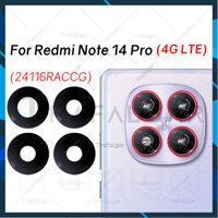 Kính Camera Xiaomi Redmi Note 14 Pro 4G LTE 24116RACCG