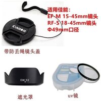 Kính chắn sáng dùng cho Canon M50M3 15-45mm máy ảnh R10 R50 M200 Micro đơn 18-45 nắp ống kính uv