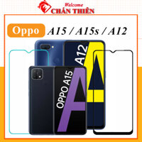 Kính Cường lực dành cho Oppo A15 A15s A12 A12s A12e  -  Oppo  A12s - Full màn xịn