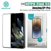 Kính Cường Lực OPPO Find N3 Nillkin CP+Pro bảo vệ toàn màn hình cho OPPO Find N3