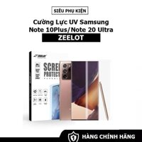 Kính cường lực UV Zeelot Samsung Note 10 Plus/Note 20 Ultra - Hàng Chính Hãng