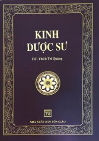 Kinh Dược Sư  HT. Thích Trí Quảng
