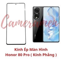 Kính Ép Màn Hình Honor 80 Pro ( Phiên Bản Kính Thẳng )