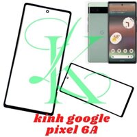 Kính google pixel 6a ( kính ép Google Pixel 6A )