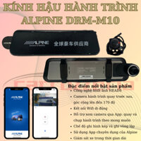 Kính hậu quay hành trình Alpine DRM-M10 kết nối điện thoại xem qua app
