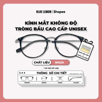 Kính mắt không độ tròng bầu cao cấp Blue Lemon mẫu mới 72073