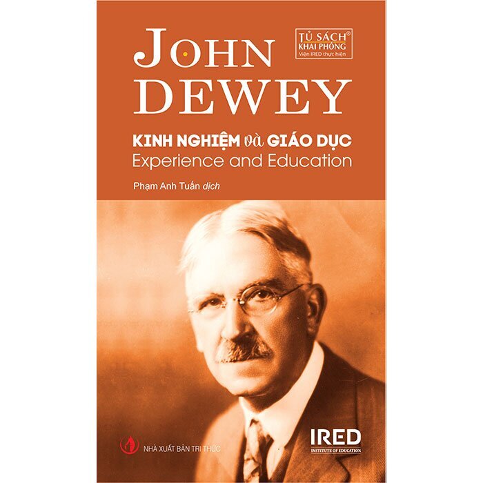 Kinh nghiệm và giáo dục - John Dewey - Dịch giả: Phạm Anh Tuấn
