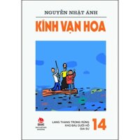 Kính Vạn Hoa - 14 - Lang Thang Trong Rừng - Kho Báu Dưới Hồ - Gia Sư Tái Bản 2022