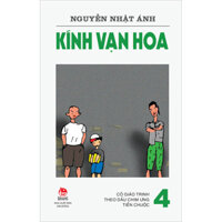 Kính Vạn Hoa - 4 - Cô Giáo Trinh - Theo Dấu Chim Ưng - Tiền Chuộc Tái Bản 2022