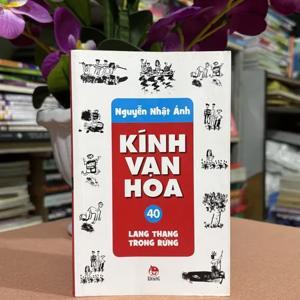 Kính vạn hoa - Tập 40 – Lang thang trong rừng