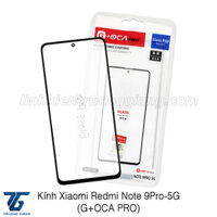 Kính Xiaomi Redmi Note 9Pro-5G / Poco X3 / Poco X3Pro / MI10T Lite / Mi 10T Lite (G+OCA PRO)
