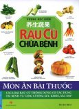 Rau củ chữa bệnh - Vương Học Điển